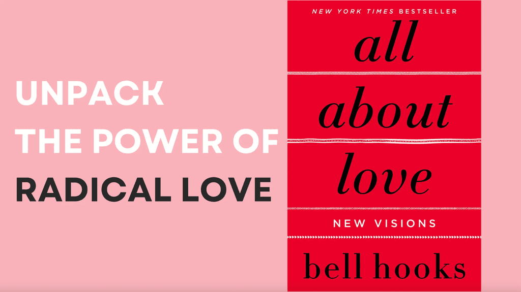 All About Love by Bell Hooks: Summary & Key Insights cover