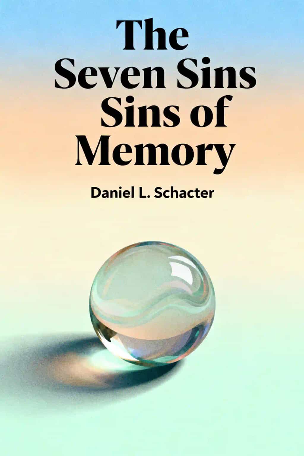The Seven Sins of Memory