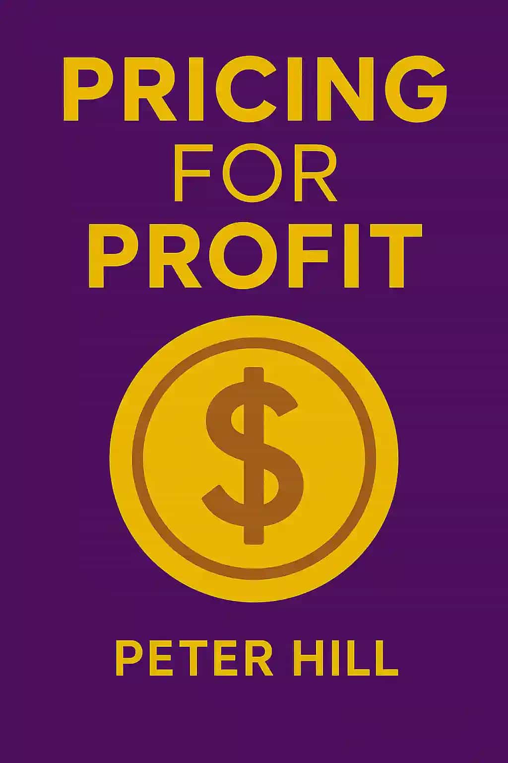 Pricing For Profit