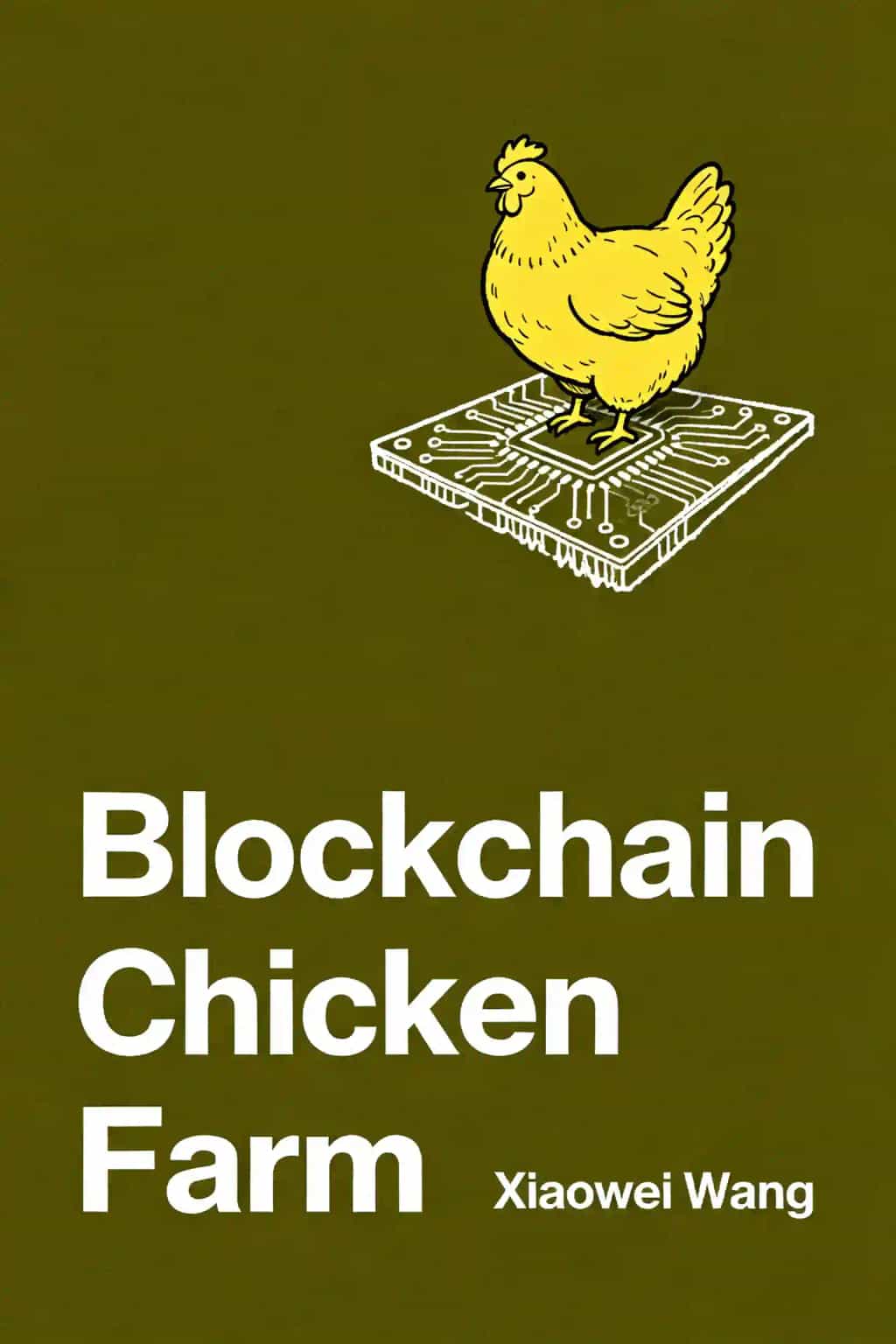 Blockchain Chicken Farm