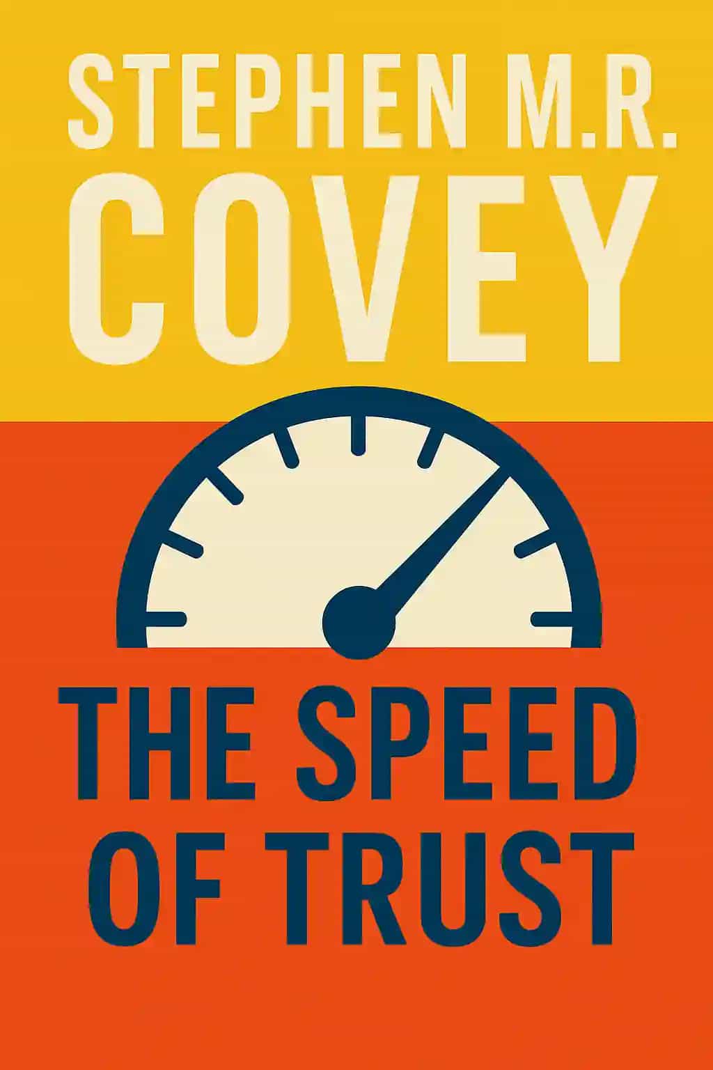 The Speed of Trust