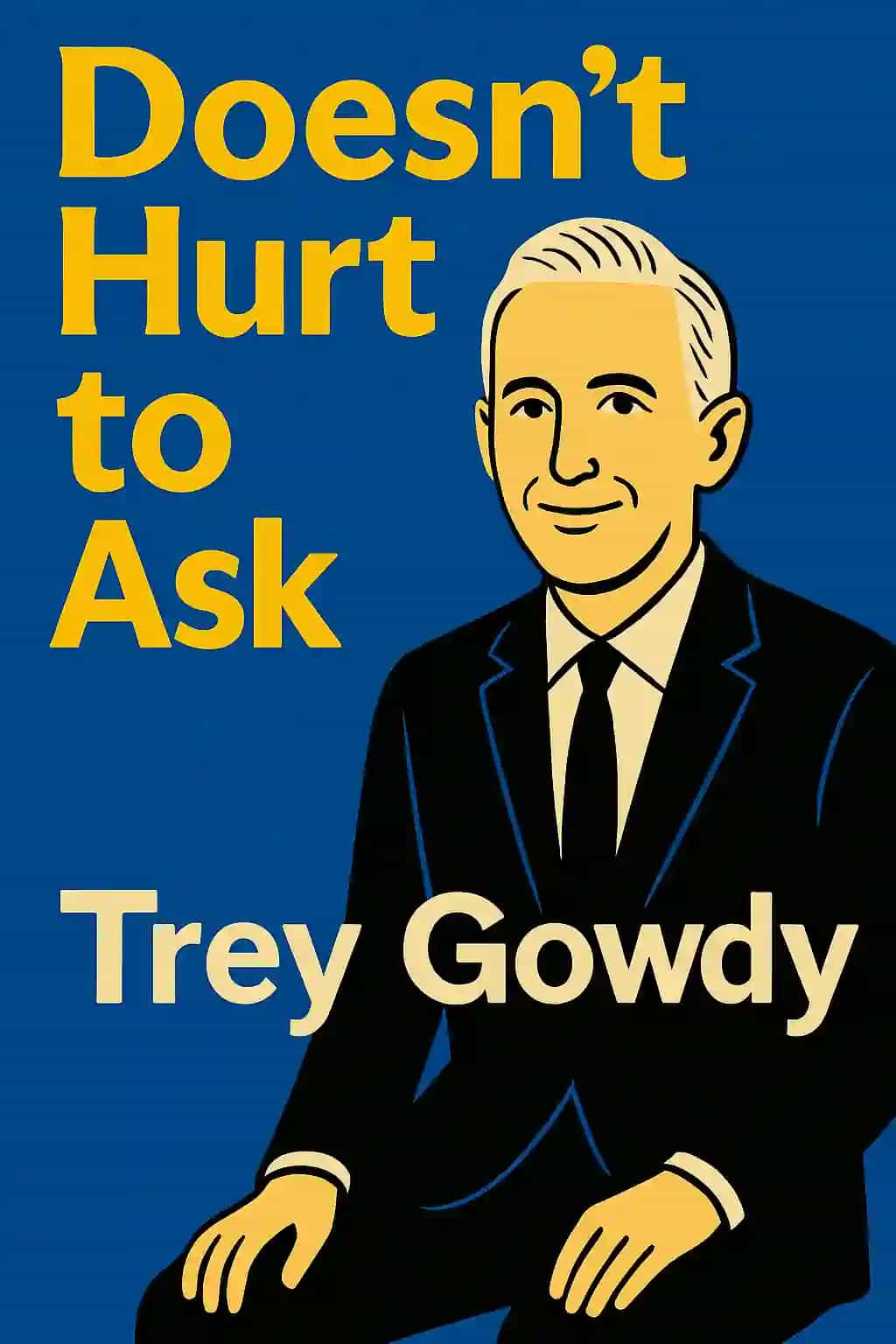 Doesn't Hurt to Ask