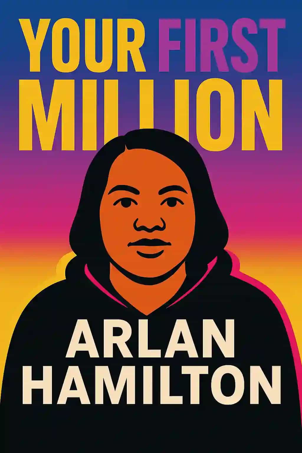 Your First Million
