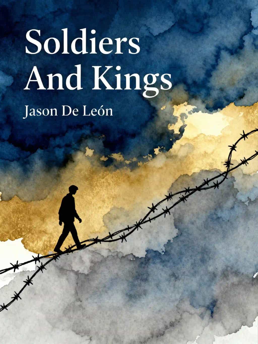 Soldiers And Kings