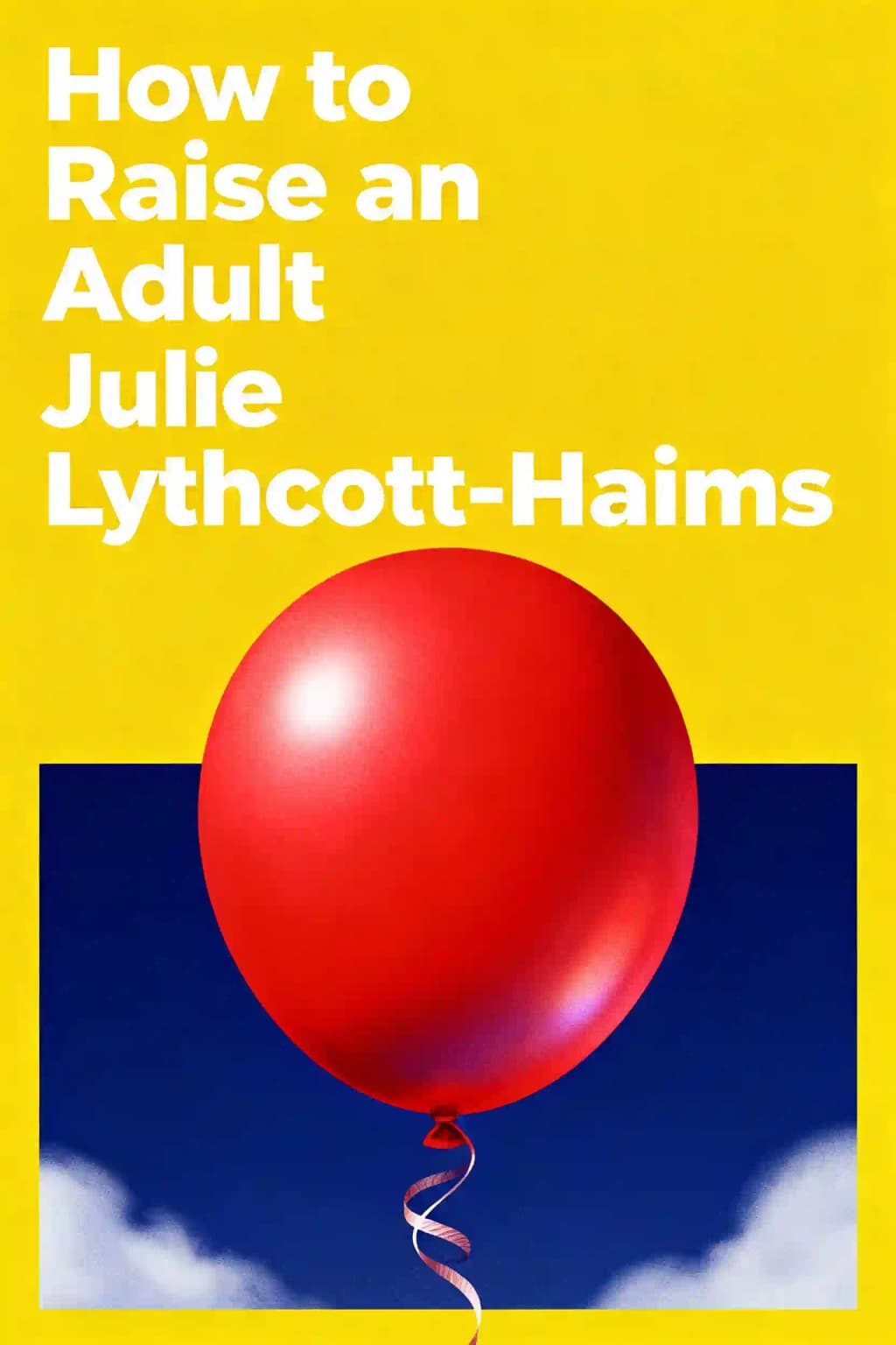 Cómo criar a un adulto book cover