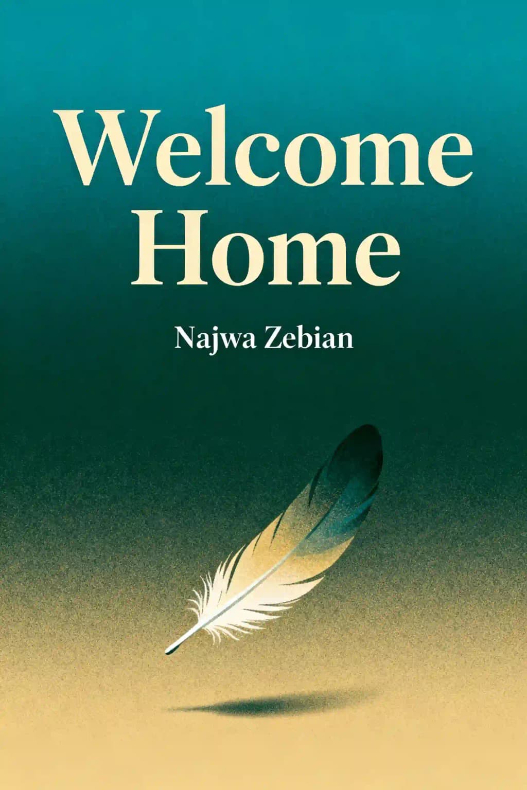 Welcome Home: A Guide to Building a Home for Your Soul book cover