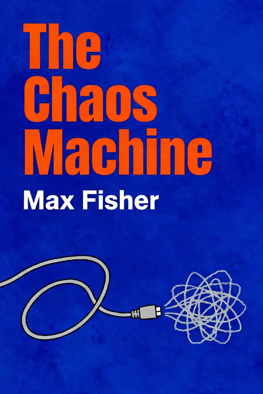 La macchina del caos: La storia segreta di come i social media hanno riprogrammato le nostre menti e il nostro mondo book cover