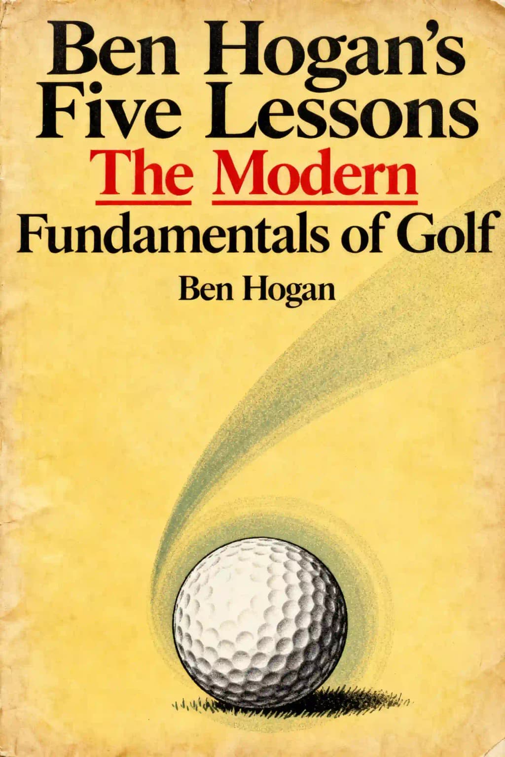 Cinco lecciones de Ben Hogan: Los Fundamentos Modernos del Golf book cover