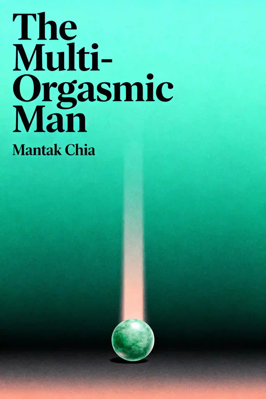 The Multi-Orgasmic Man book cover