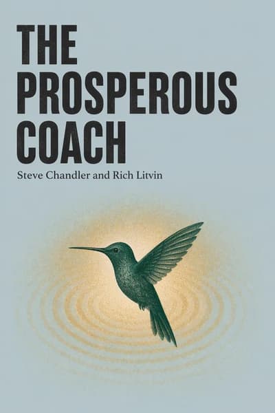 富足教练: 为您和您的客户增加收入与影响力 book cover
