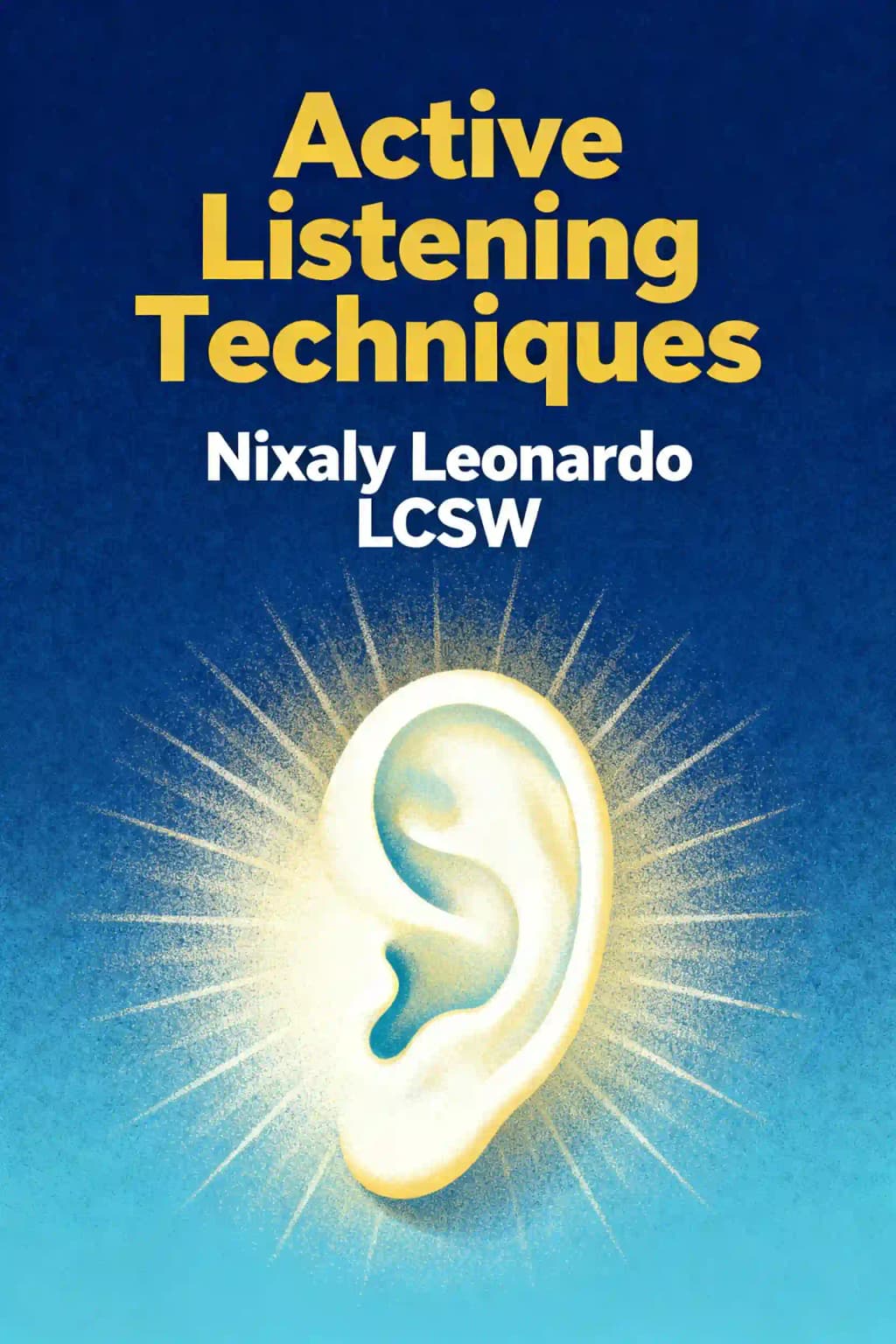 Active Listening Techniques: 30 Practical Tools to Hone Your Communication Skills book cover