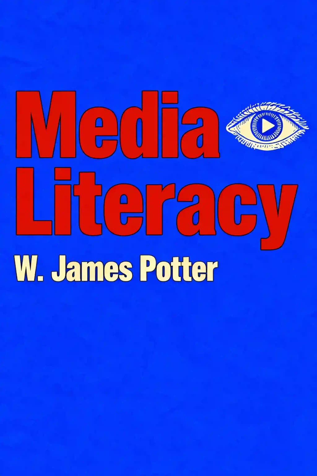 Медиаграмотность: Восьмое издание book cover