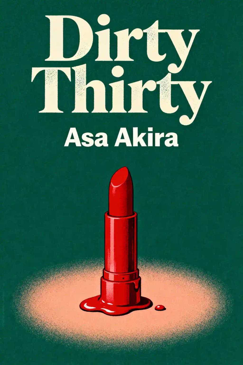 Dirty Thirty book cover