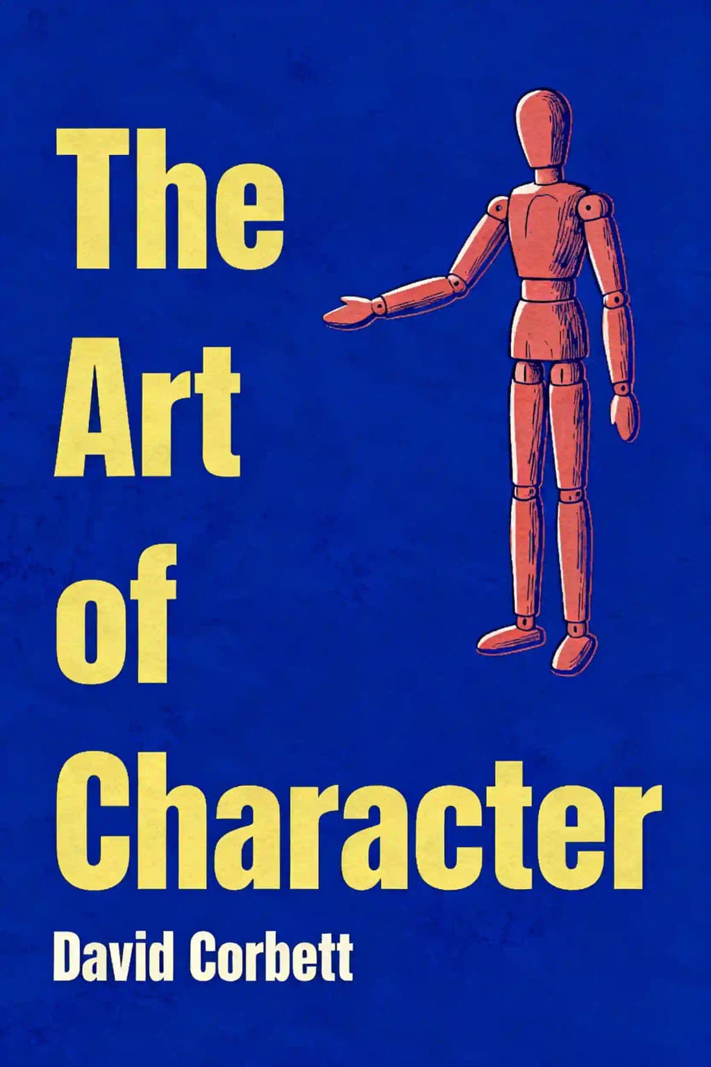 L'arte di creare i personaggi: creare personaggi memorabili per narrativa, cinema e tv book cover