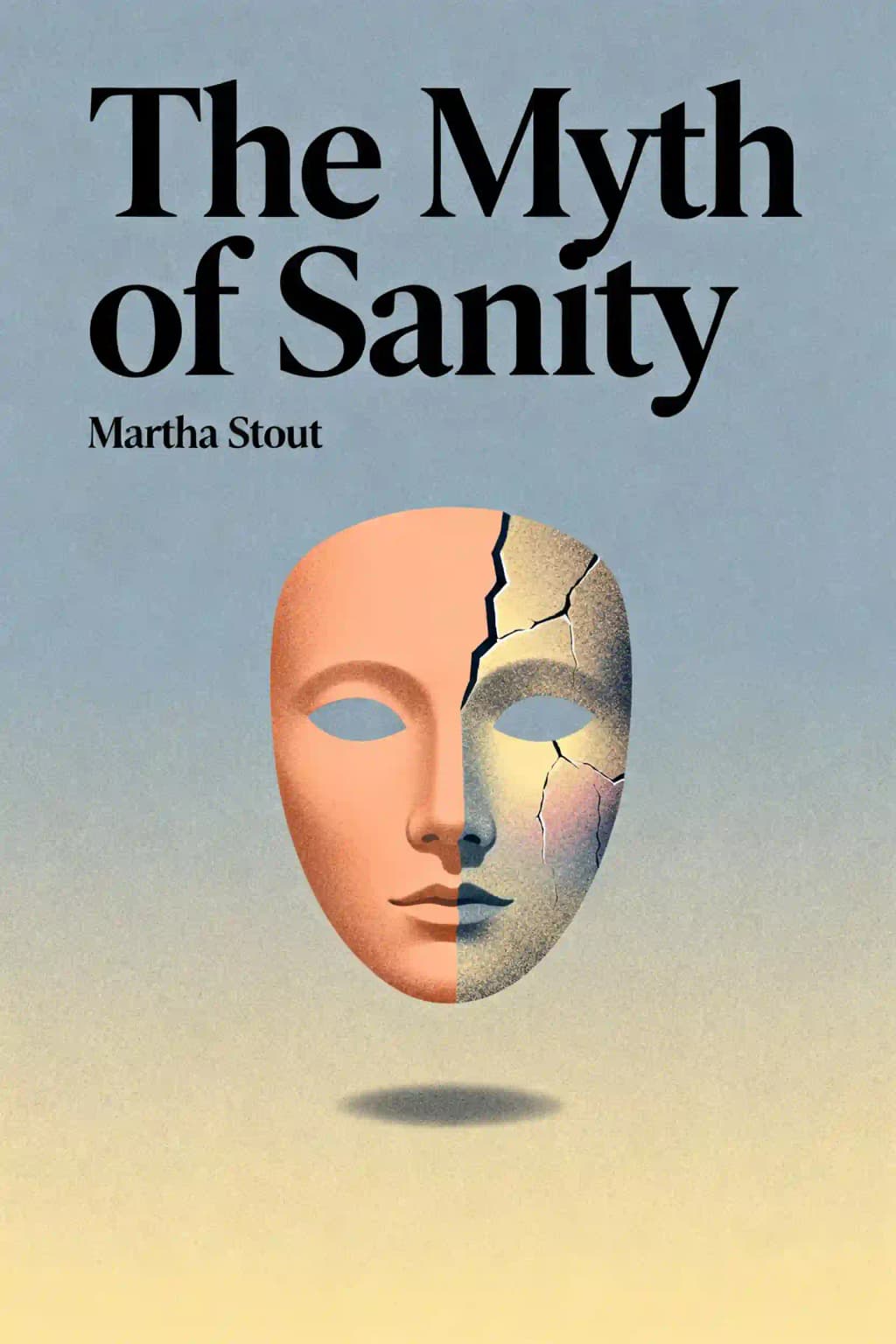 내 옆의 사이코패스: 분열된 의식과 자각의 약속 book cover