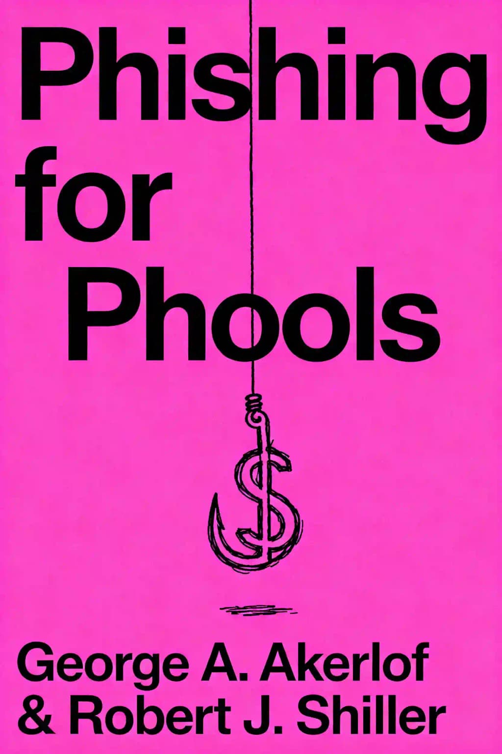 Phishing for Phools book cover