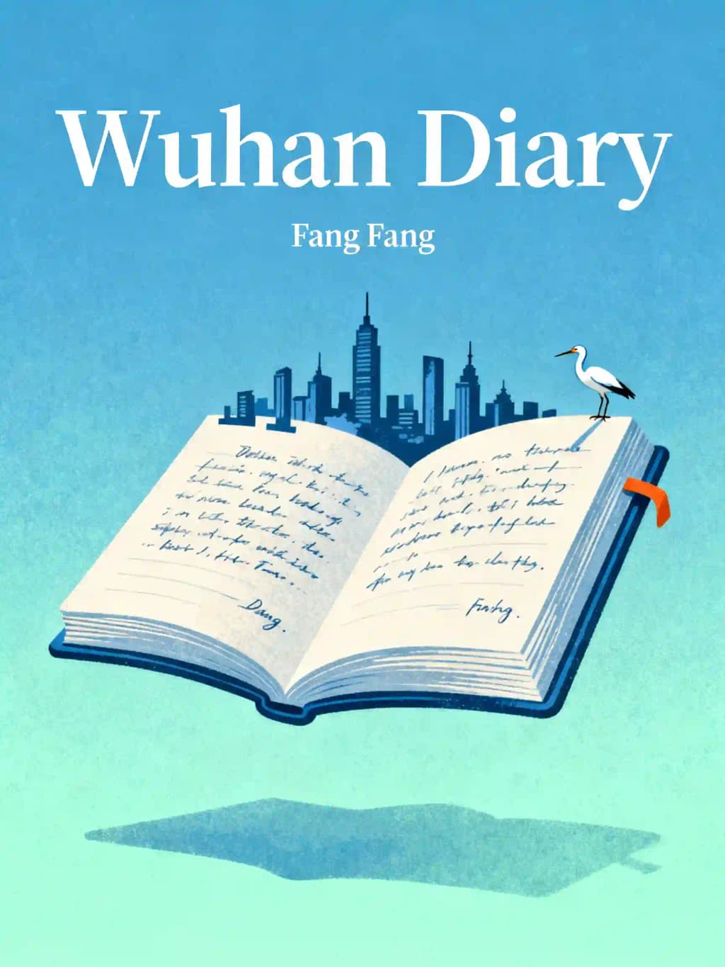 Wuhan Diary: Dispatches from a Quarantined City book cover