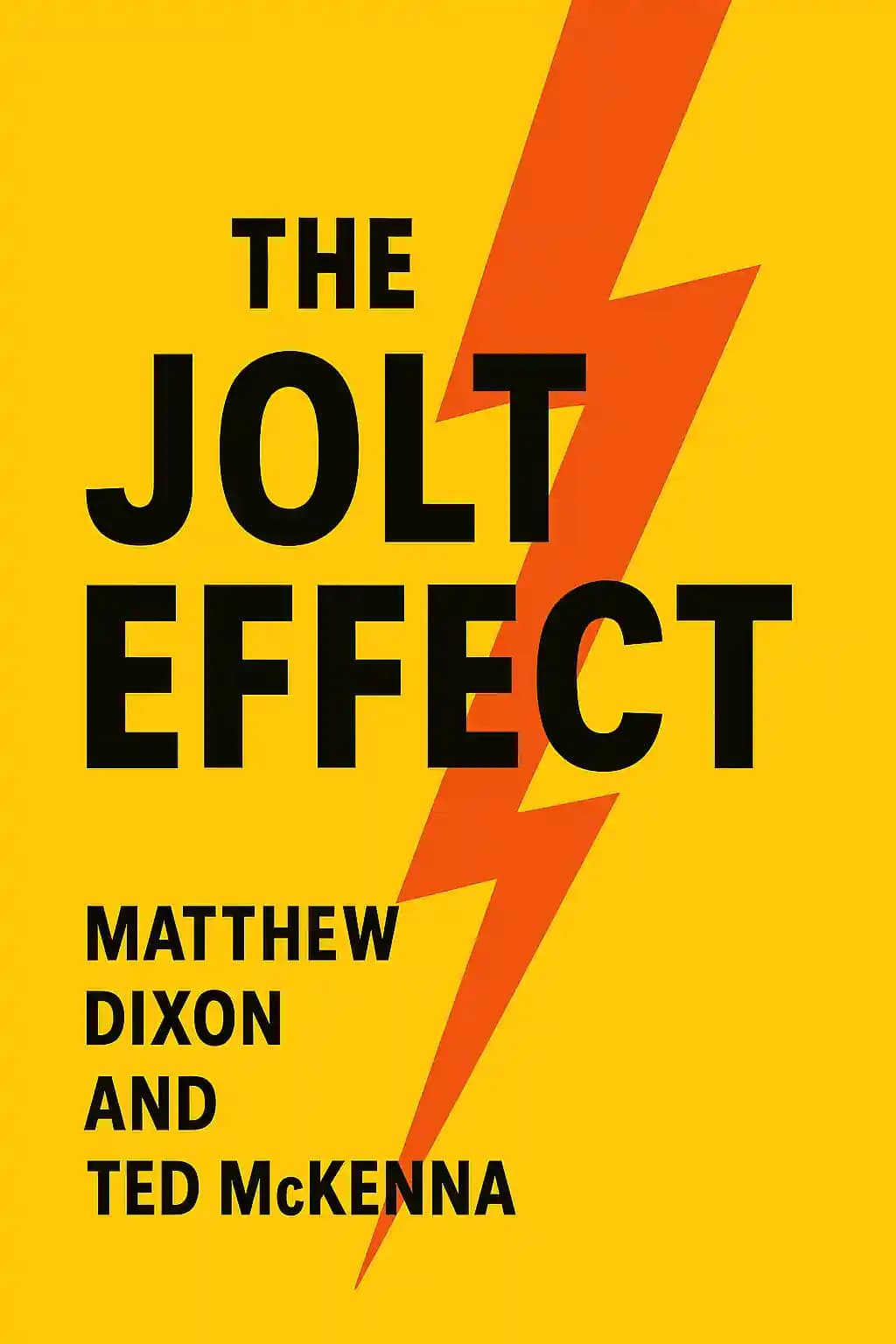 L'effet Jolt: Comment les performants surmontent l'indécision des clients book cover