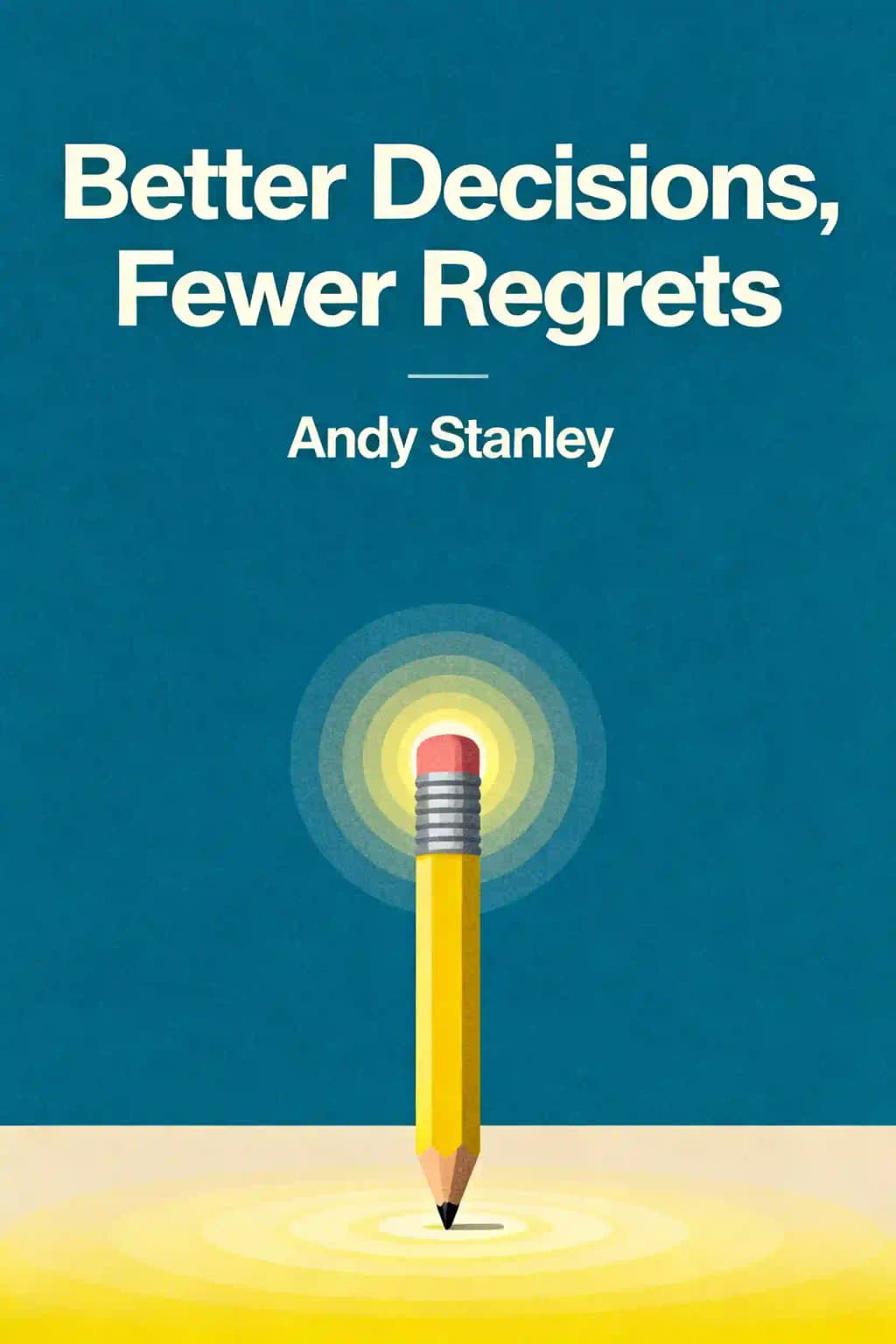 Better Decisions, Fewer Regrets: 5 Questions to Help You Determine Your Next Move book cover