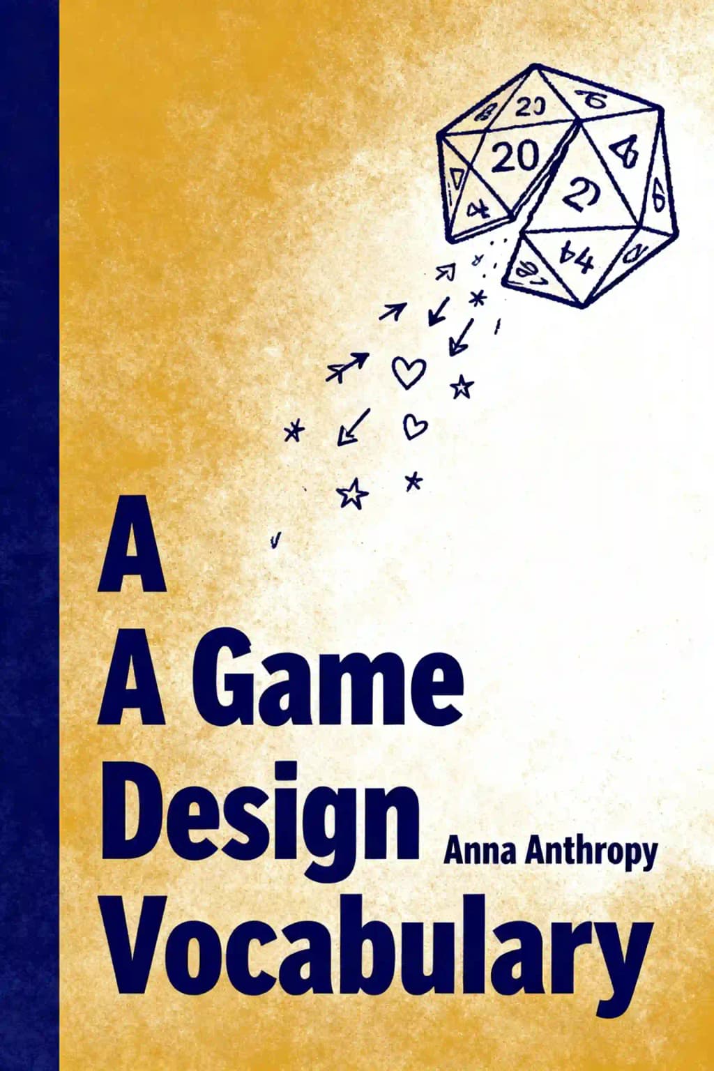 Saper progettare i videogame: Esplorare i Principi Fondamentali alla Base di un Buon Game Design book cover