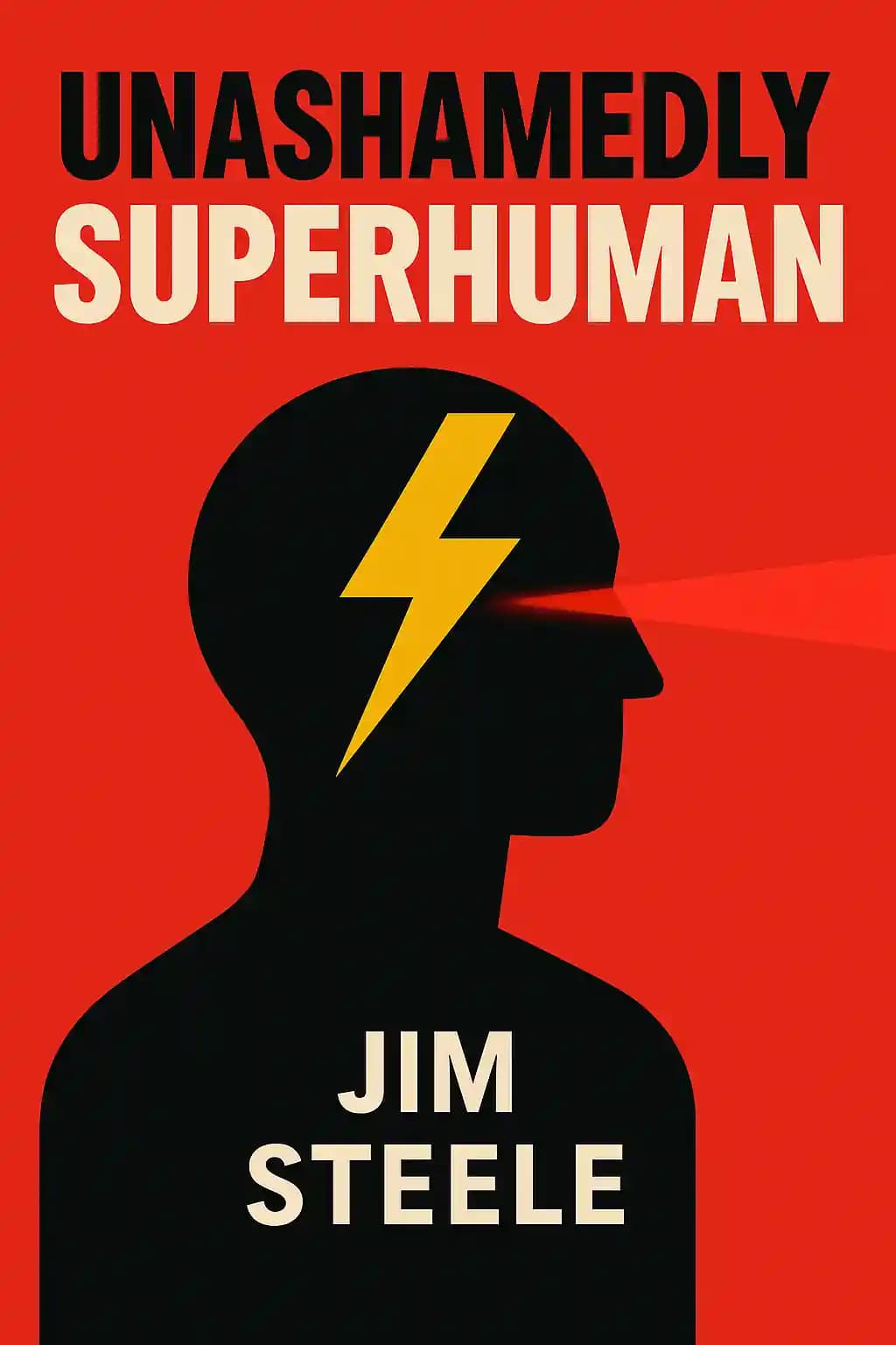 Descaradamente Sobre-humano: Desperte seu Poder Interior e Alcance seus Maiores Objetivos Profissionais e Pessoais book cover