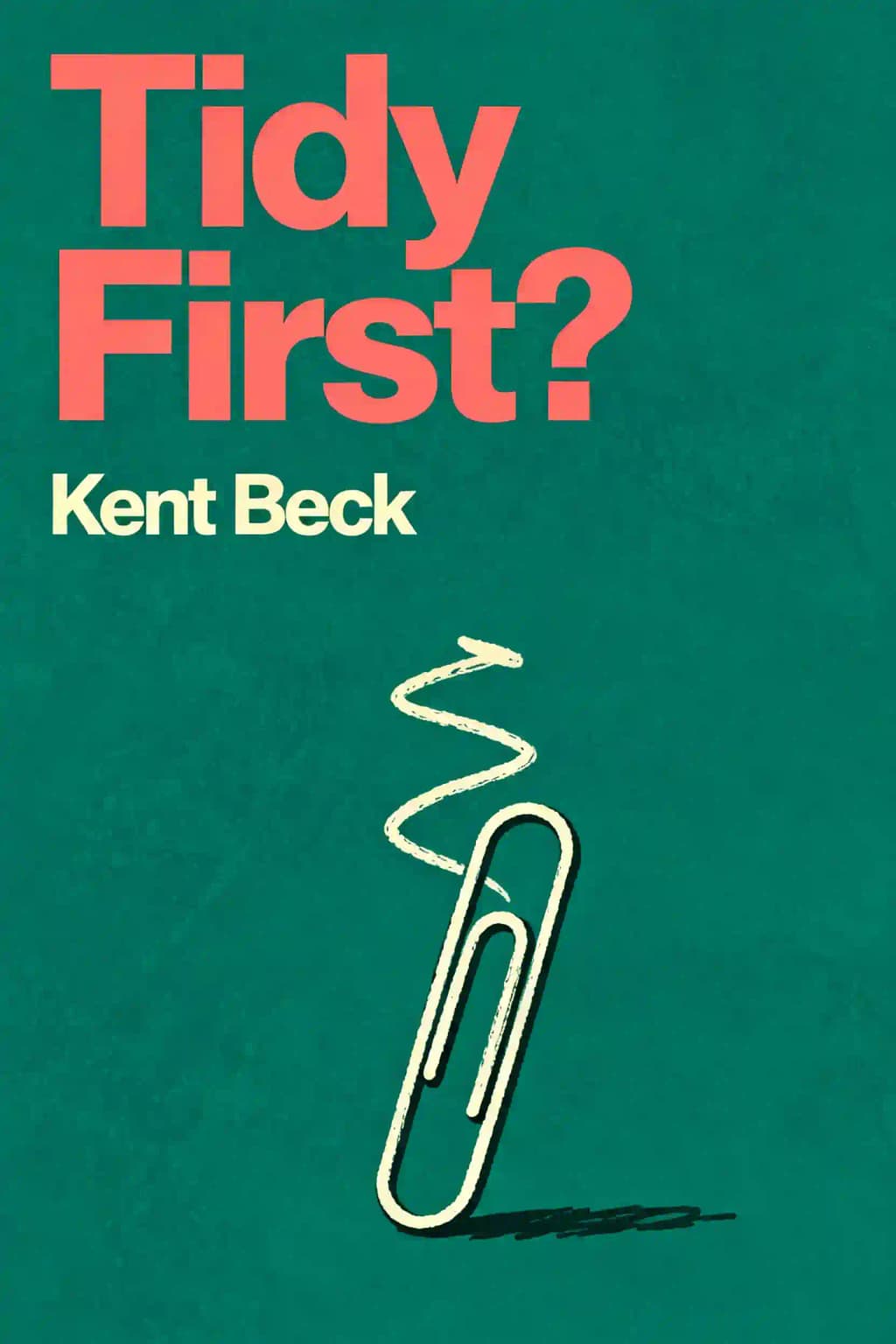 Tidy First? book cover