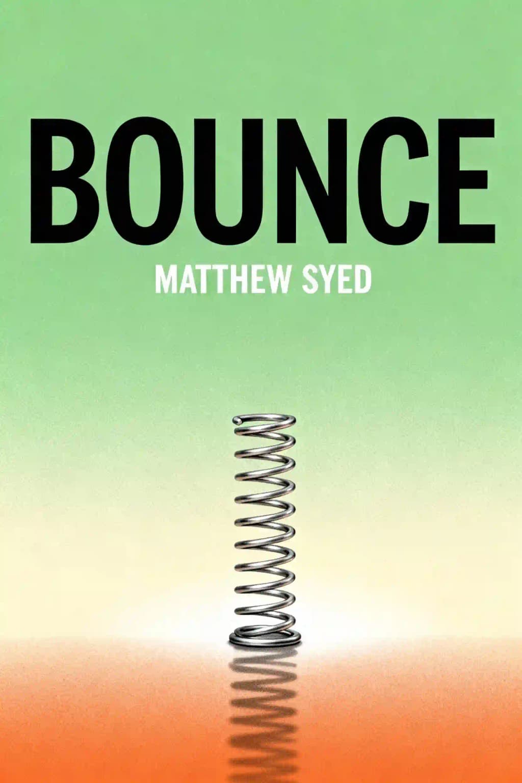 Bounce: Mozart, Federer, Picasso, Beckham, and the Science of Success book cover