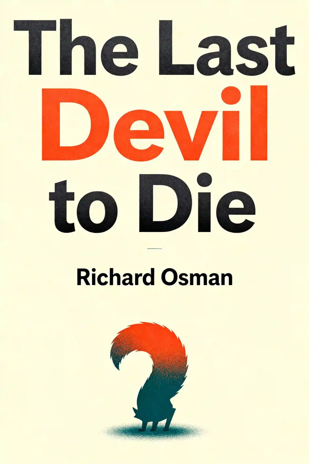 The Last Devil to Die: A Thursday Murder Club Mystery book cover