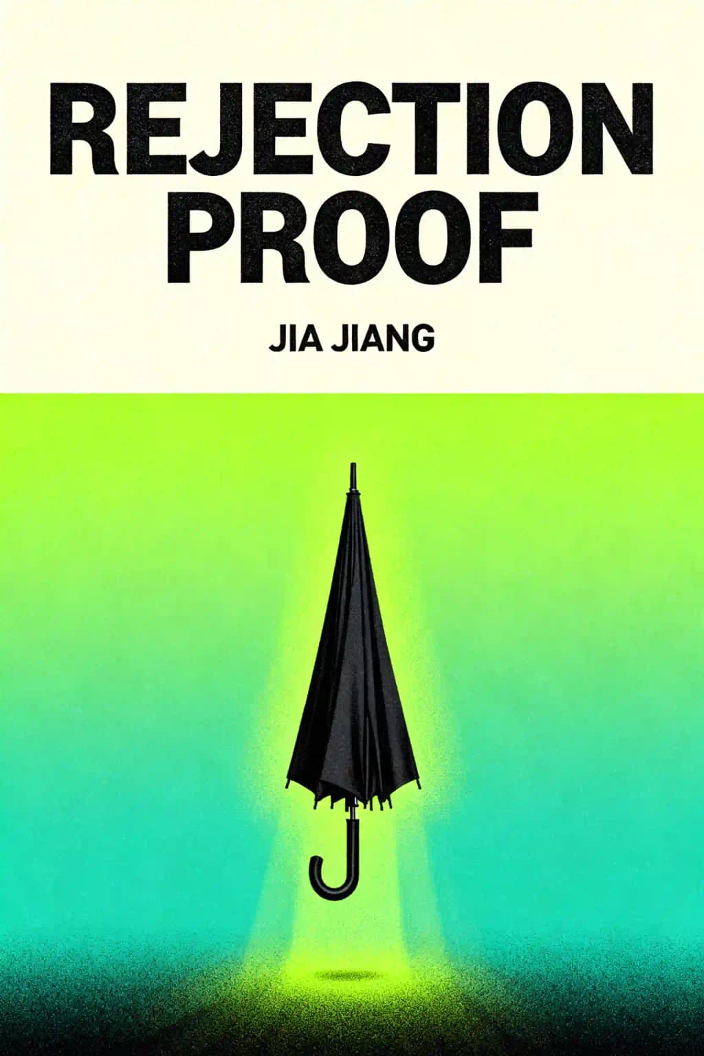 REJECTION PROOF book cover