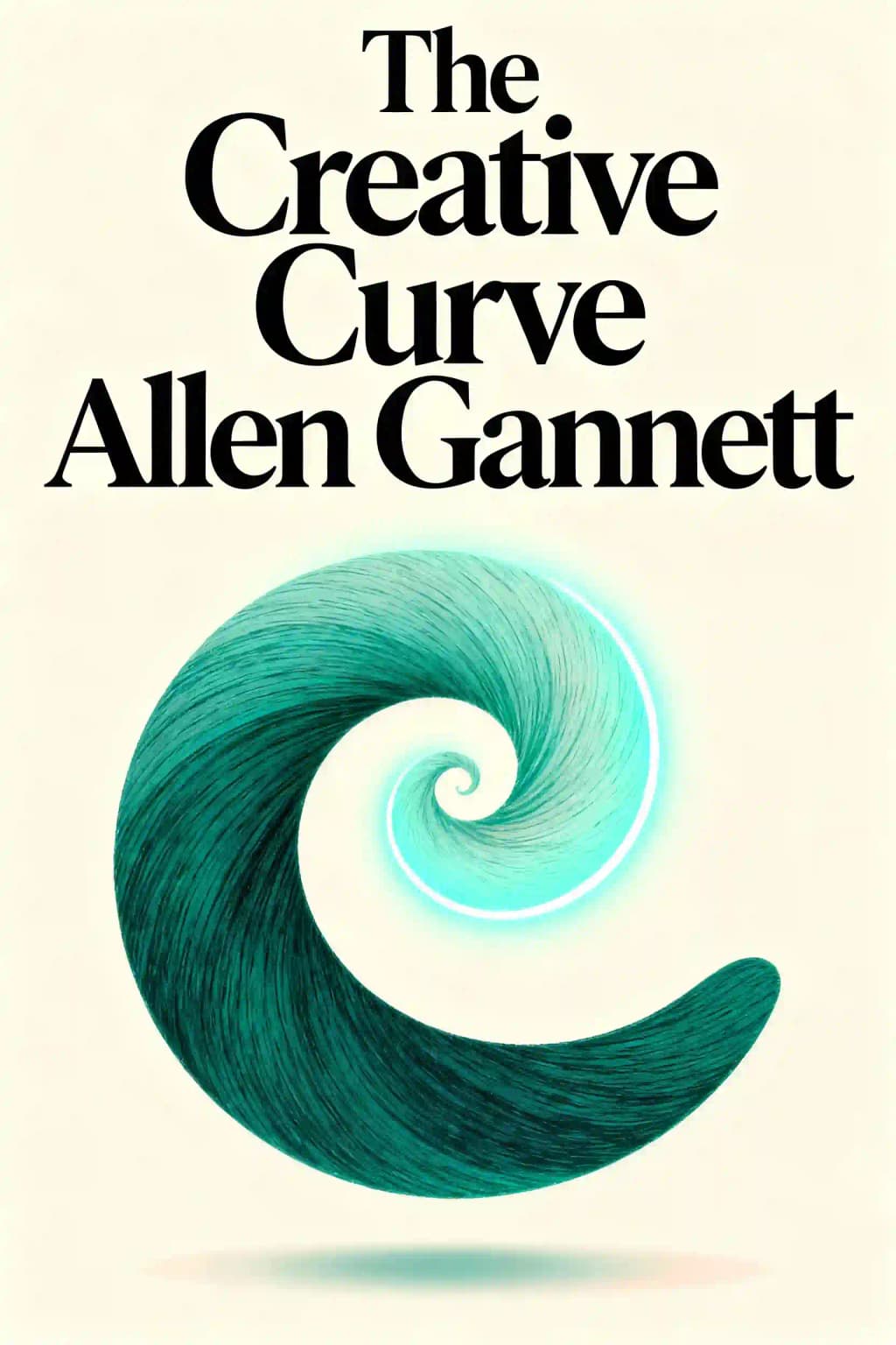 La curva creativa: Cómo desarrollar la idea correcta, en el momento adecuado book cover