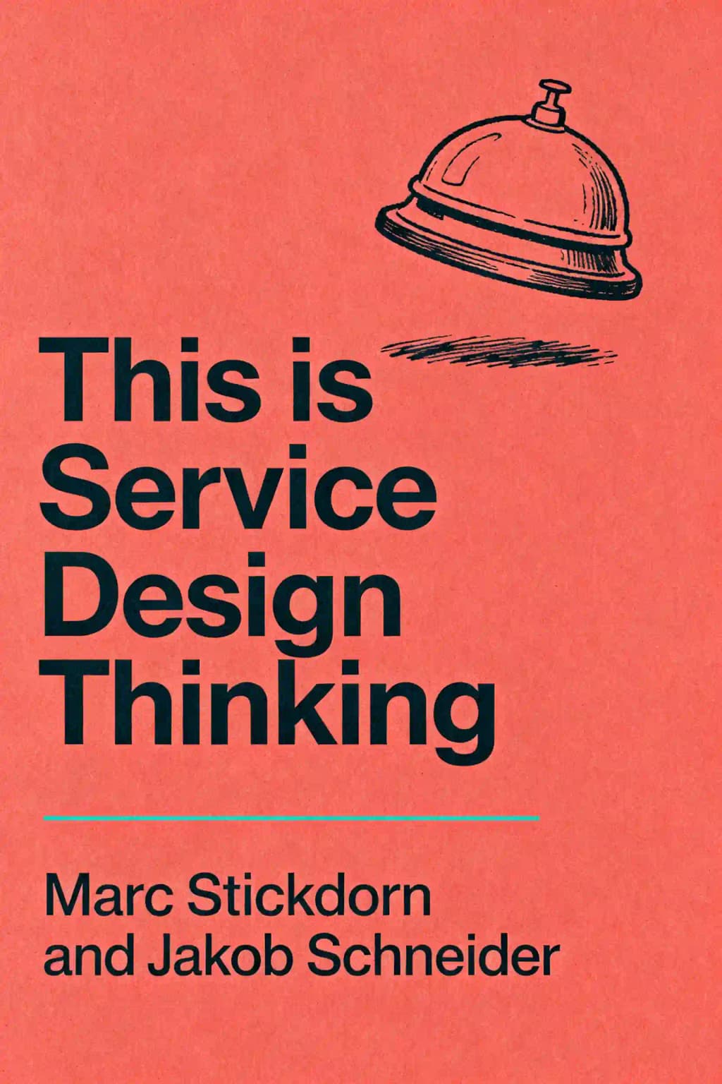 This is service design thinking: basics, tools, cases book cover