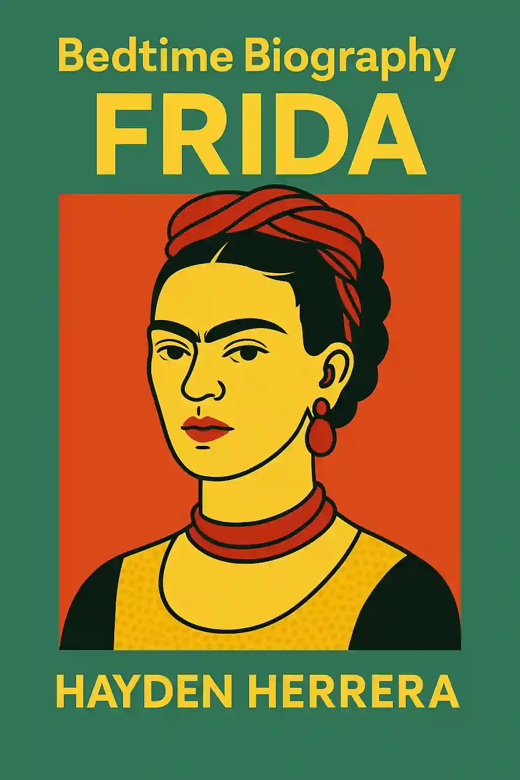 Biografía a la hora de dormir: Frida book cover