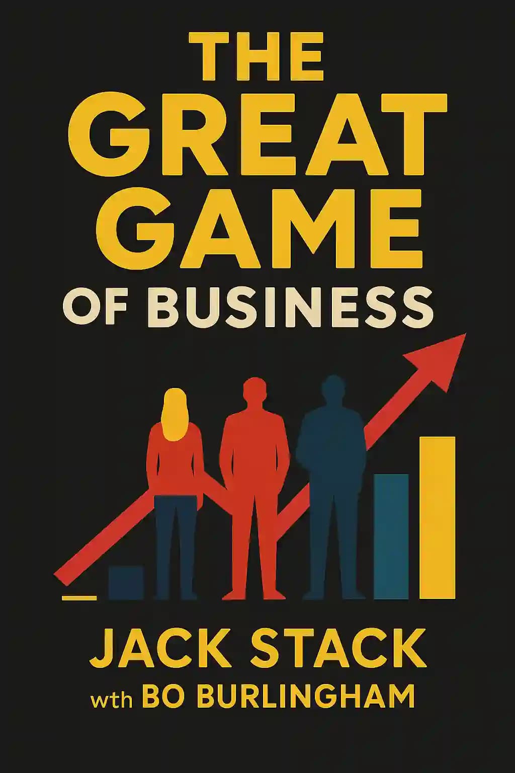 Das Great Game of Business: Die Entfesselung der Kraft und Rentabilität von Open-Book Management book cover