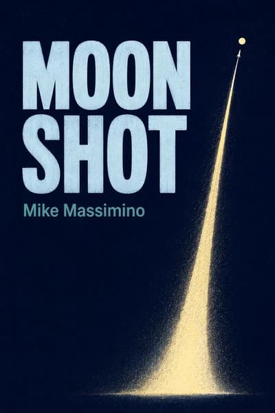 Миссия «Moonshot»: Руководство астронавта НАСА по достижению невозможного book cover