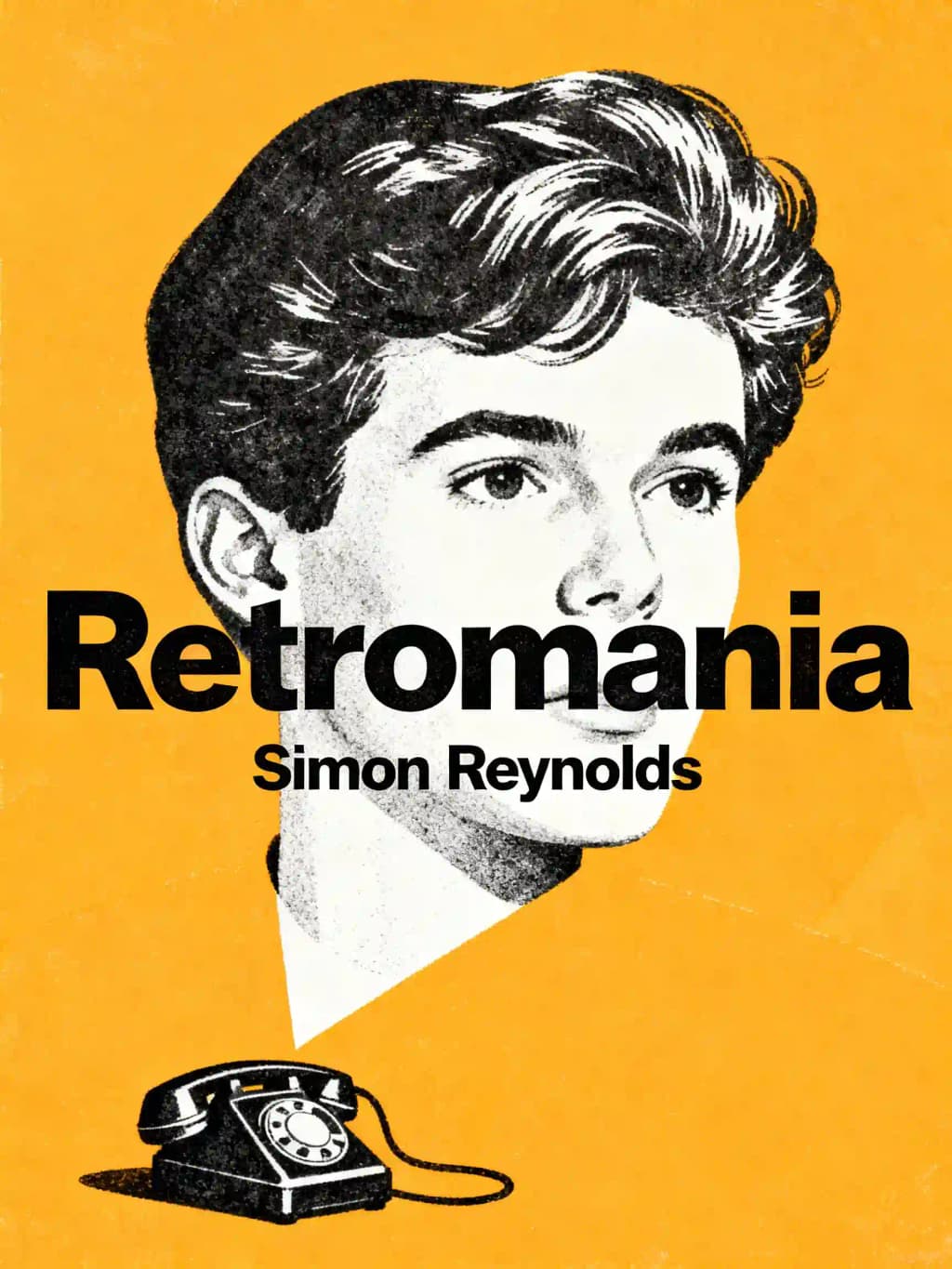 Retromania: O Vício da Cultura Pop em Seu Próprio Passado book cover