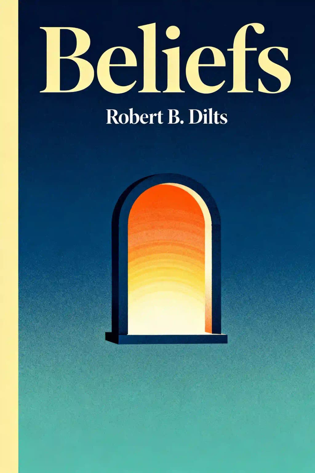 Beliefs: pathways to health & well-being book cover
