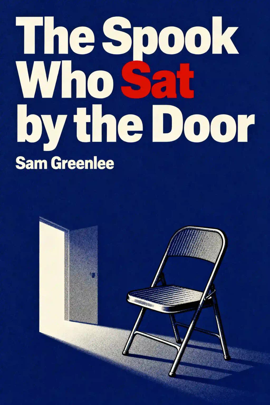 Spook Who Sat by the Door book cover