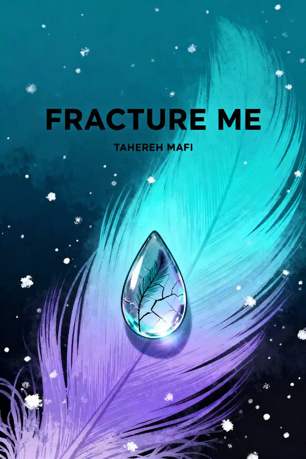 Fracture Me book cover