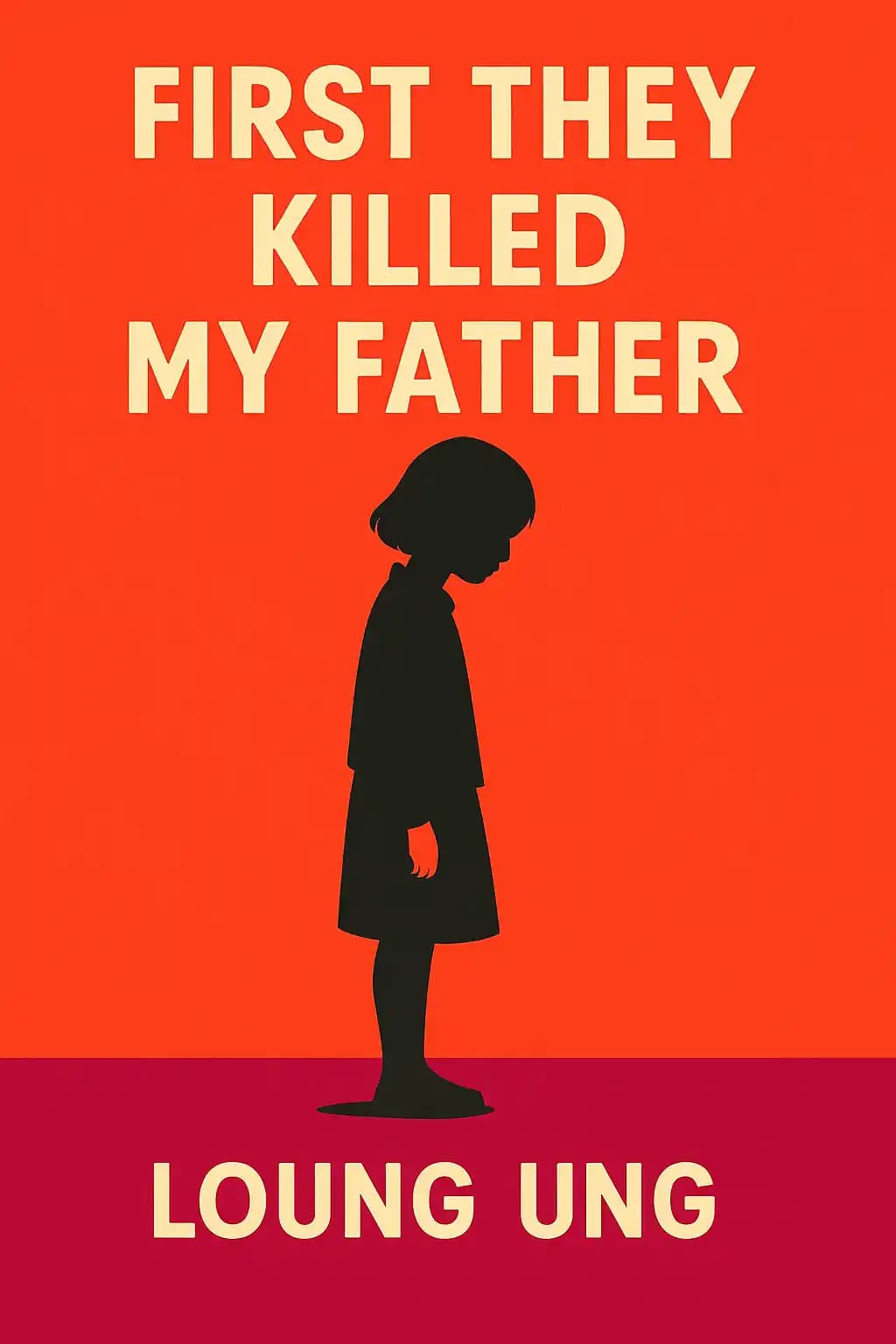 D'abord ils ont tué mon père: Une fille se souvient book cover