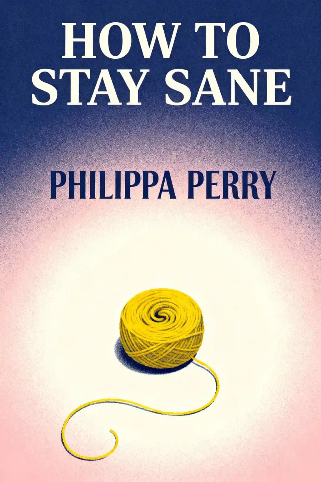 How to stay sane book cover