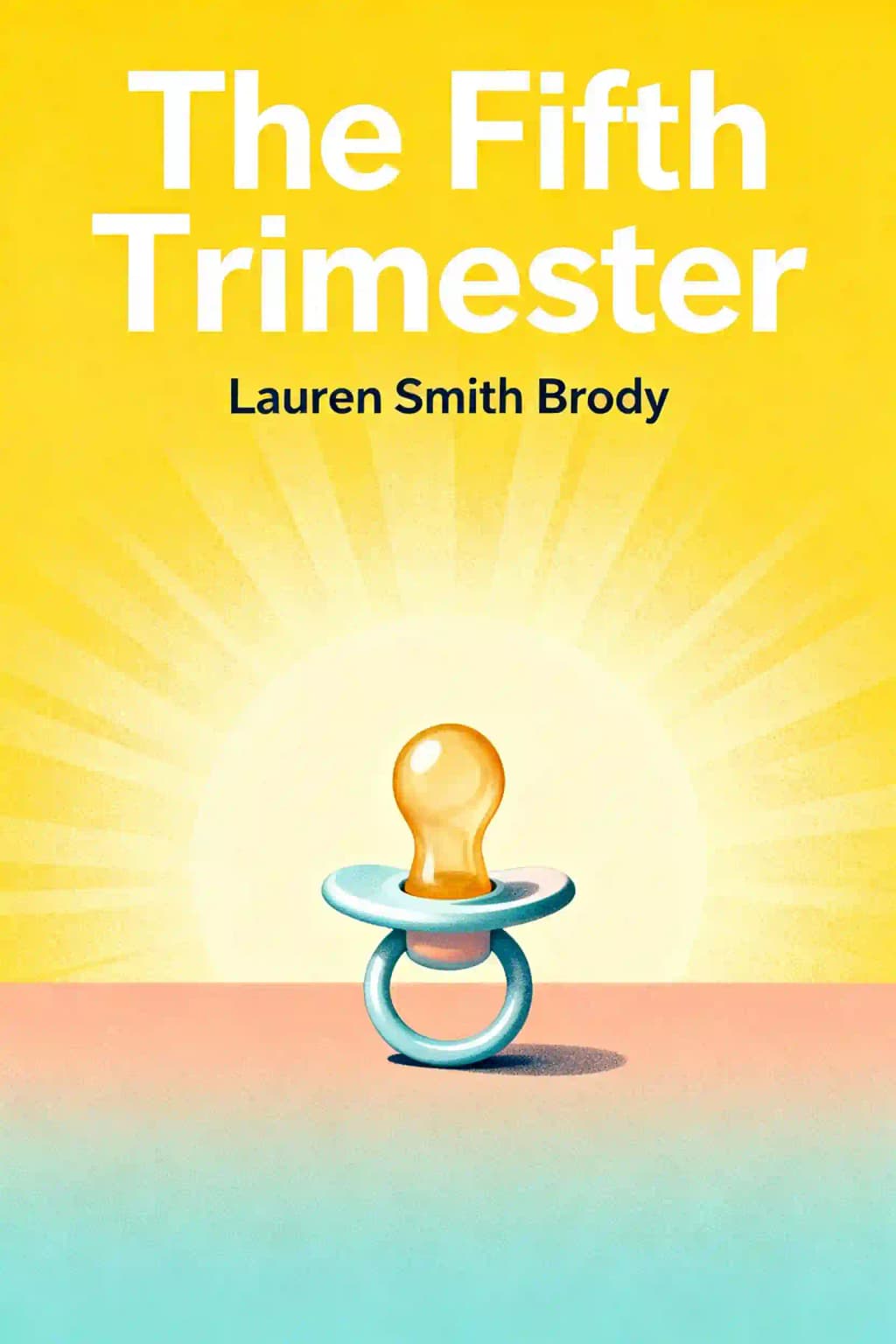 Le cinquième trimestre: Le guide de la maman qui travaille pour le style, l'équilibre et le succès après bébé book cover