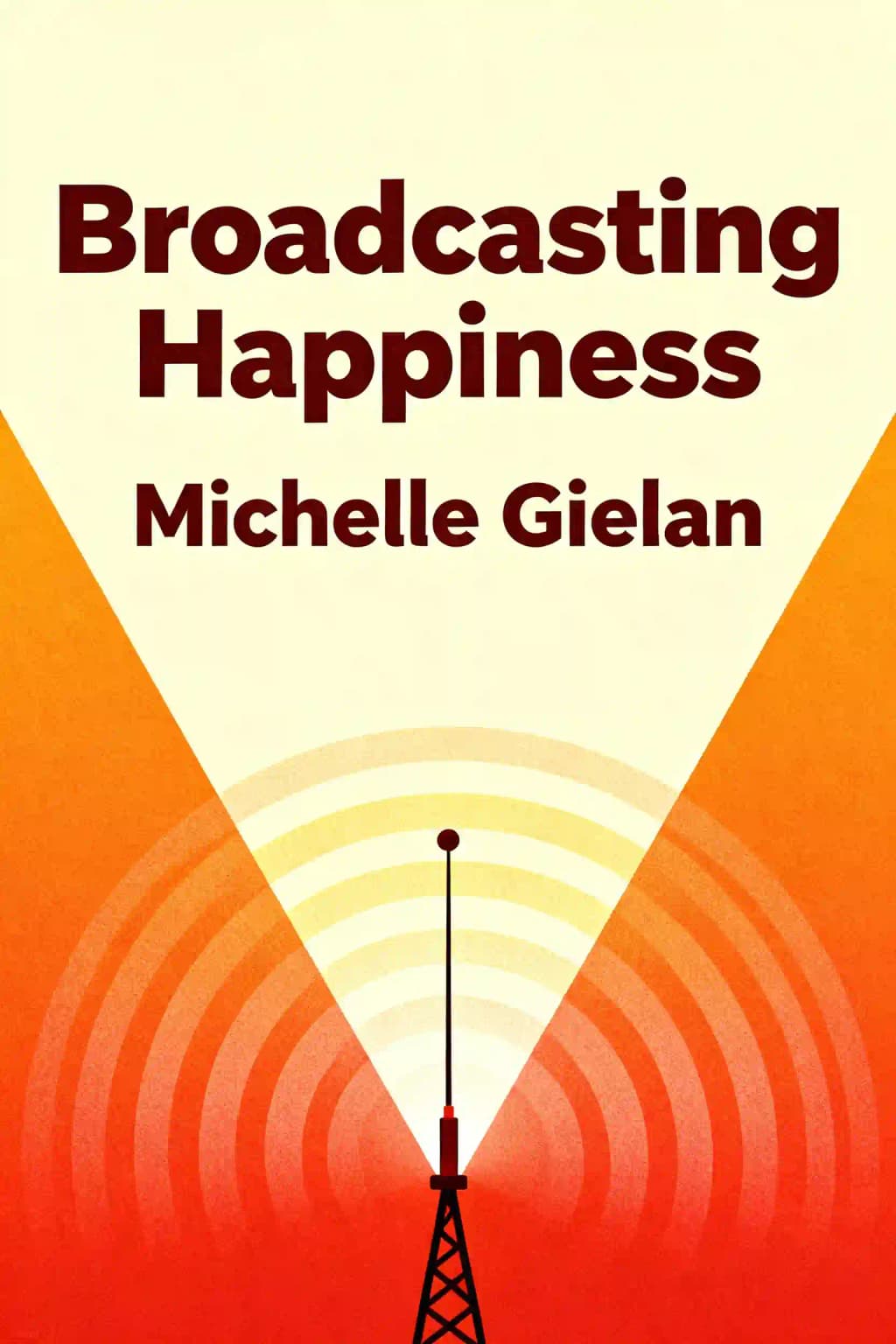 행복을 전파하라: 긍정적인 변화를 일으키고 지속시키는 과학 book cover