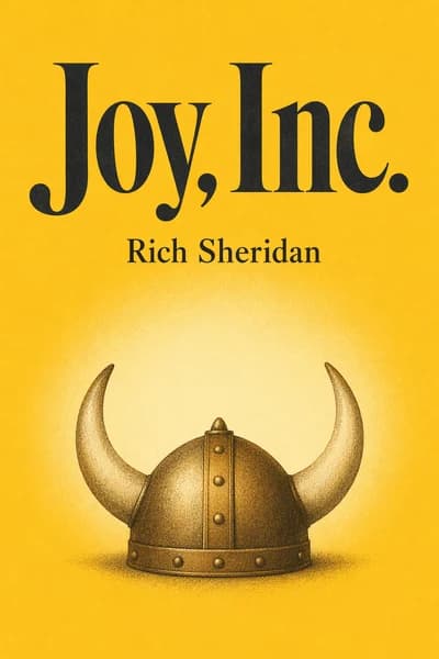 Joy, Inc.: How We Built a Workplace People Love book cover