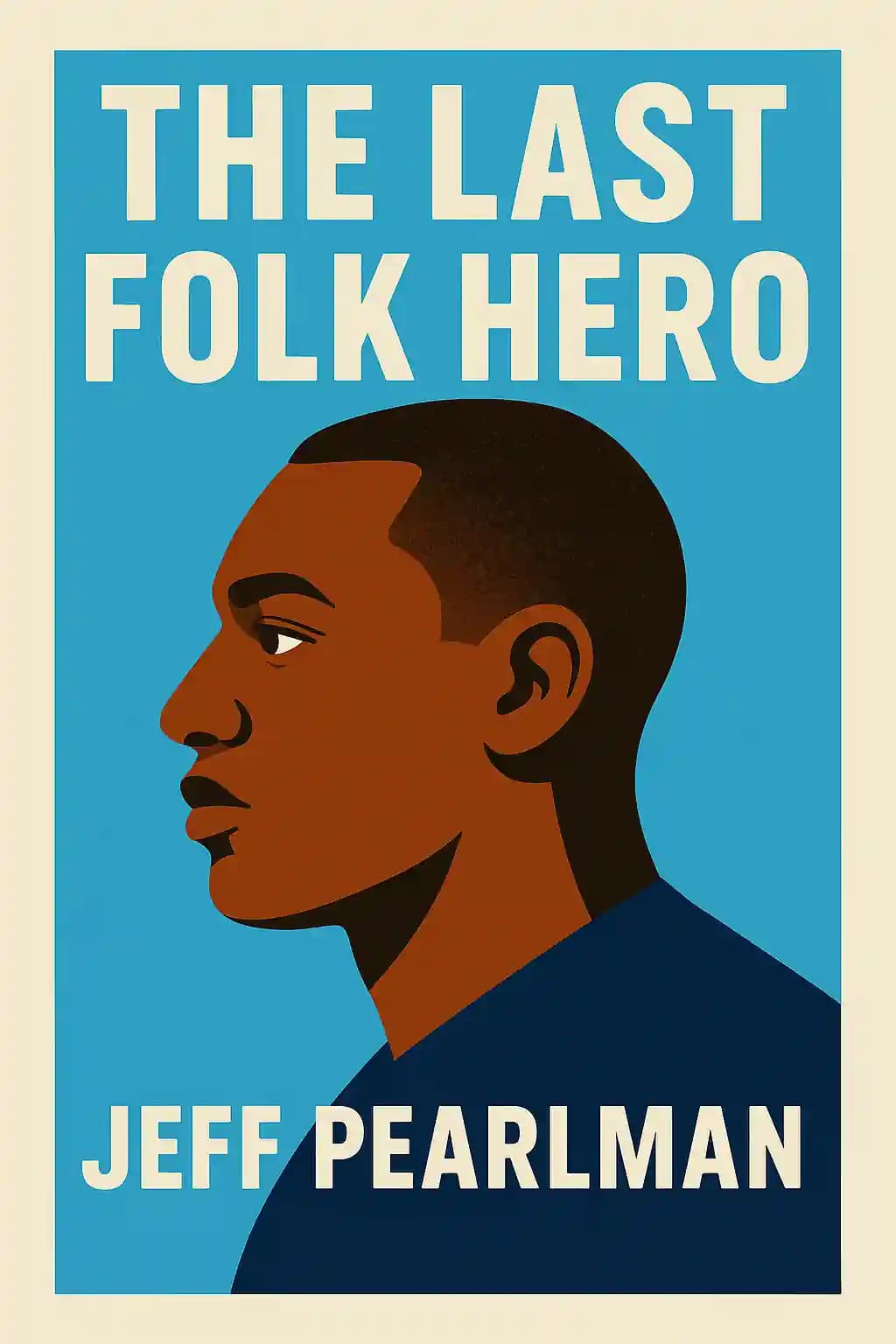 Bo Jackson: The Last Folk Hero book cover