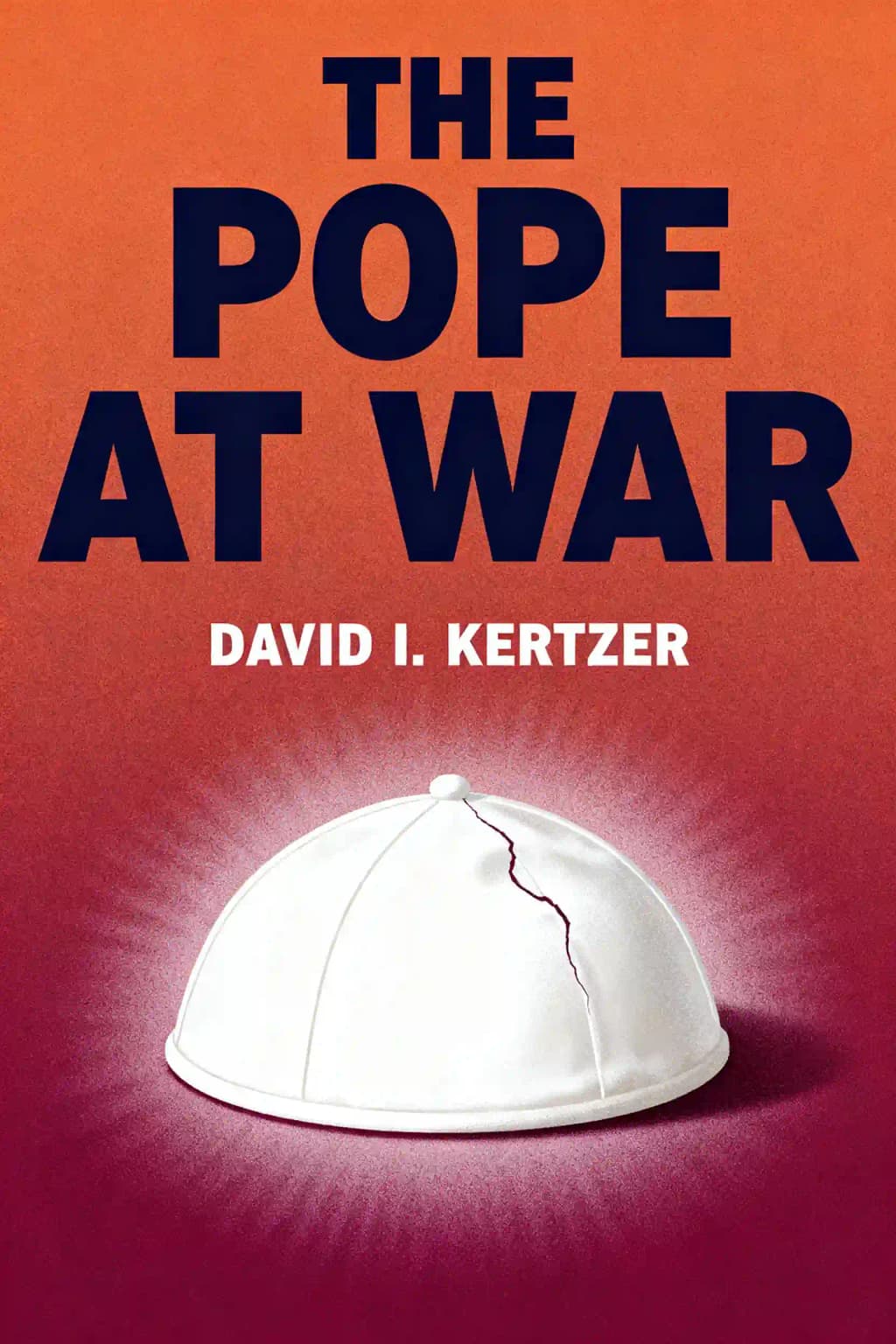Un pape en guerre: L'histoire secrète de Pie XII, Mussolini et Hitler book cover