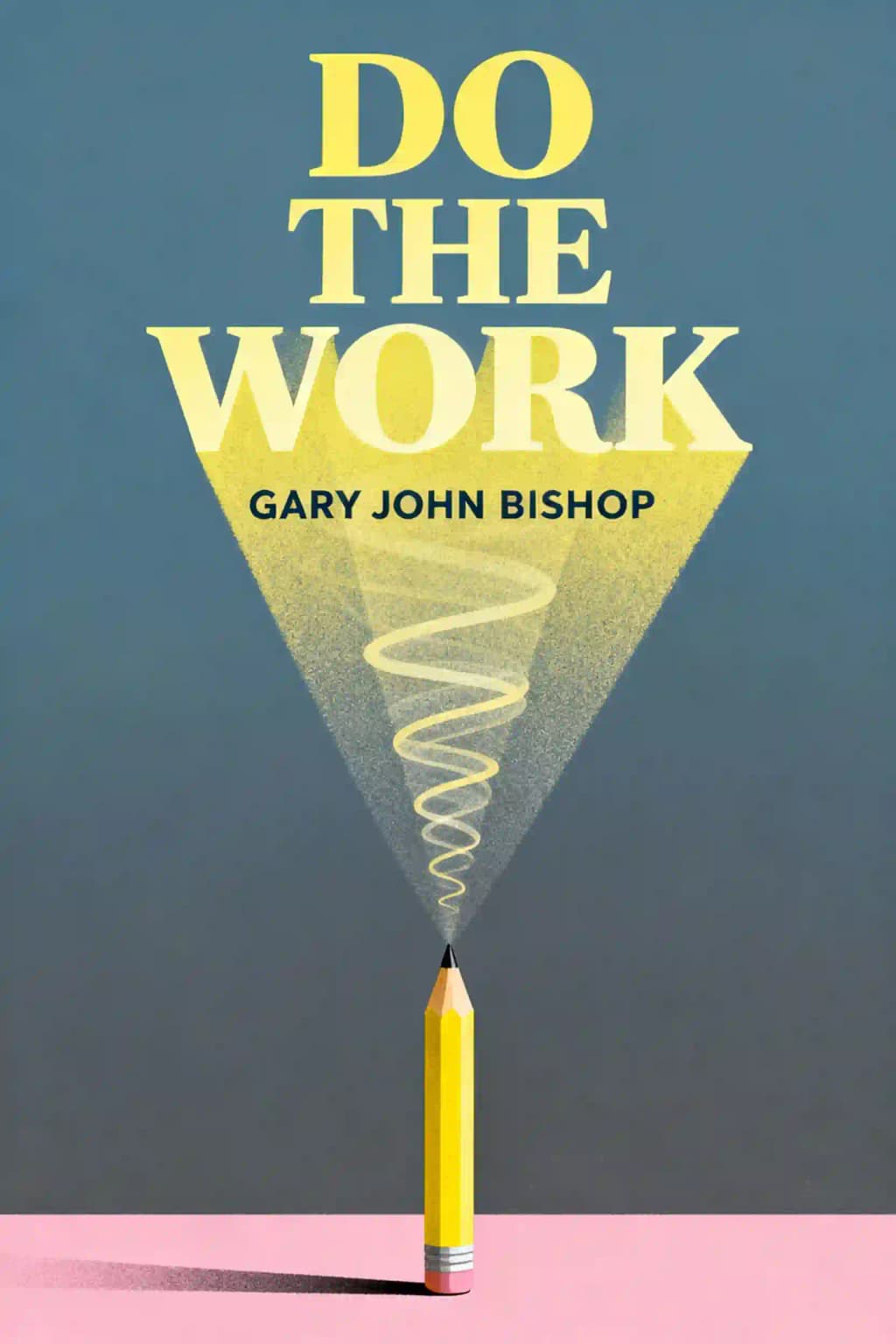 Do the Work: Overcome Resistance and Get Out of Your Own Way book cover