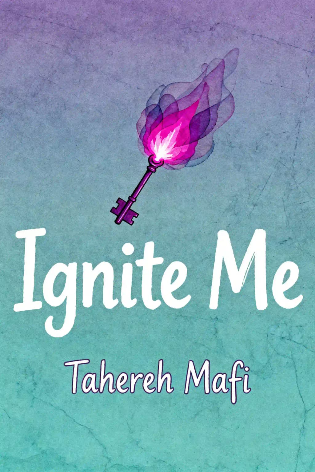 Ignite Me book cover