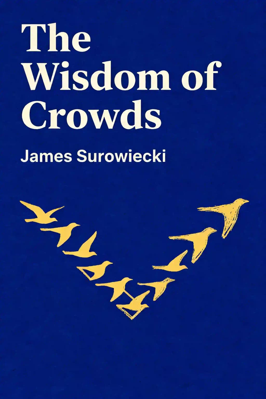 The Wisdom of Crowds book cover