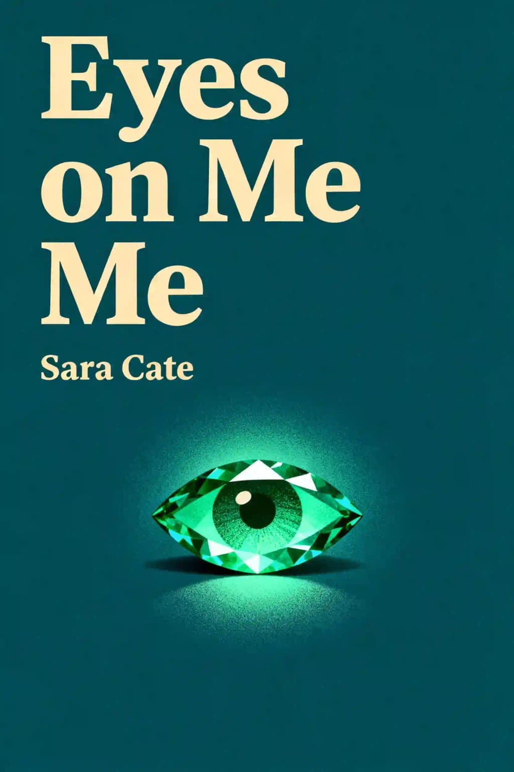 Eyes on Me book cover