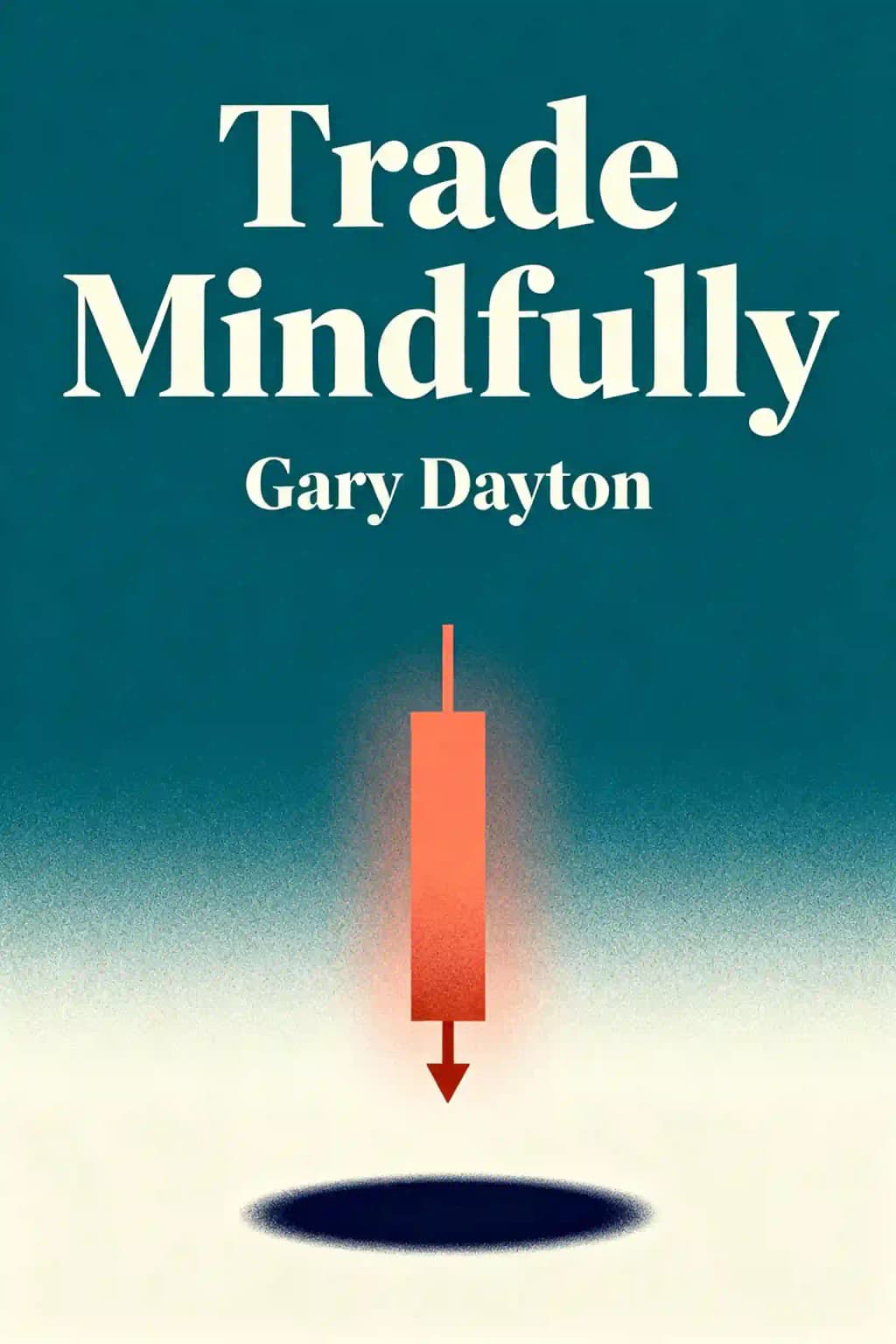 Negocie com a Mente Calma: Alcance seu Desempenho Máximo no Trading com Mindfulness e Psicologia de Ponta book cover